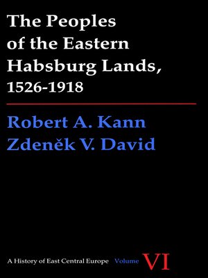 cover image of Peoples of the Eastern Habsburg Lands, 1526-1918